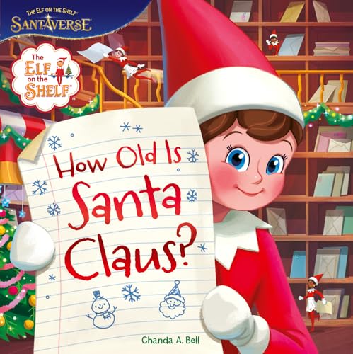 [9780008756864] The Elf On The Shelf How Old Is Santa Claus? (HB)