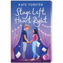 [9781761646850] Stage Left, Heart Right (Two Hearts #1)