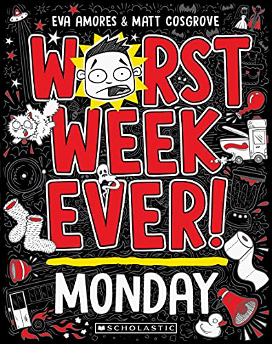 [9781760979034] Worst Week Ever! Monday