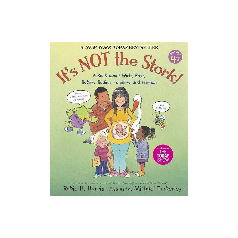 [9780763633318] It's Not the Stork!
