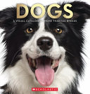 [9781761727139] Dogs: A Visual Catalog Of More Than 100 Breeds