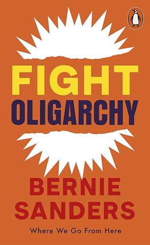 [9781837312948] Fight Oligarchy Where We Go From Here