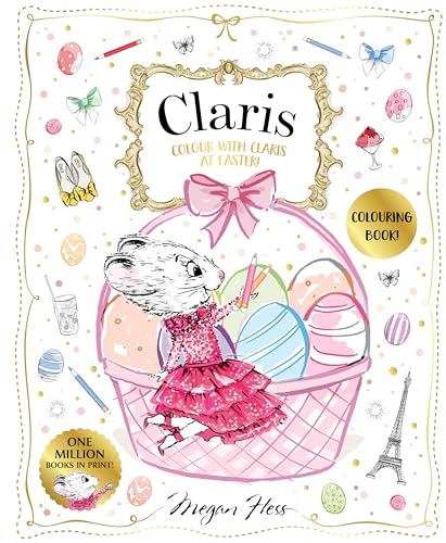 [9781761215254] Colour with Claris at Easter!: A Claris: The Chicest Mouse in Paris Activity Book