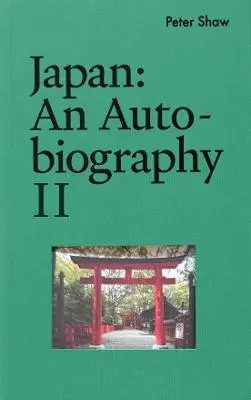 [9780473758769] Japan: an Autobiography II