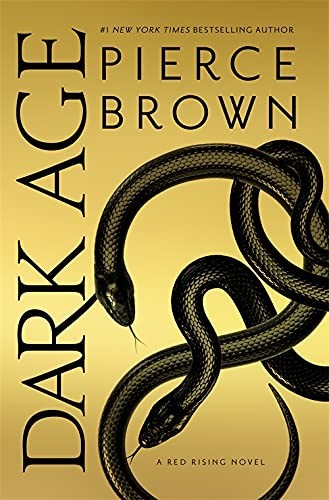 [9781473646780] Dark Age: the thrilling fifth book in the globally bestselling dystopian science fiction series RED RISING