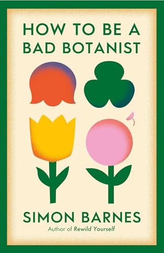 [9781398518933] How to be a Bad Botanist