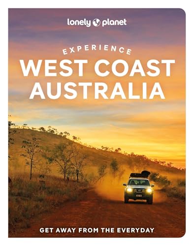 [9781838695644] Experience West Coast Australia Lonely Planet