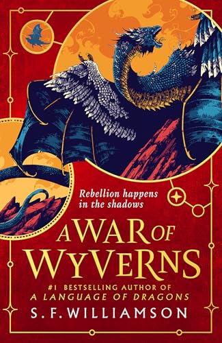 [9780008652364] A War of Wyverns (Language of Dragons 02)
