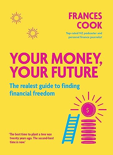 [9780143775089] Your Money Your Future: The Realest Guide to Finding Financial Freedom