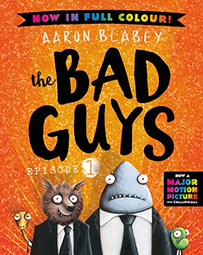 [9781760662967] the Bad Guys: Episode 1: Full Colour Edition