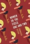 [9780473442095] Women in the Field, One and Two