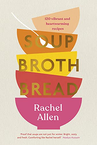 [9780241486290] Soup Broth Bread