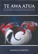 [9780473259662] Te Awa Atua: Menstruation in the Pre-Colonial Maori World