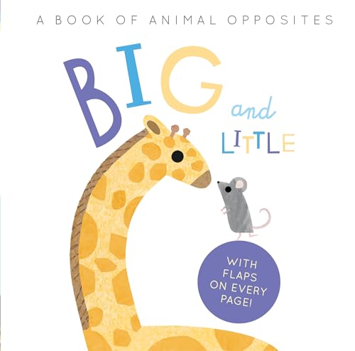 [9781838913205] Big and Little - A Book of Animal Opposites
