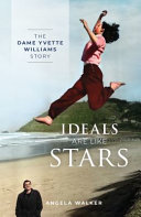 [9781776890279] Ideals Are Like Stars - Dame Yvette Williams Story