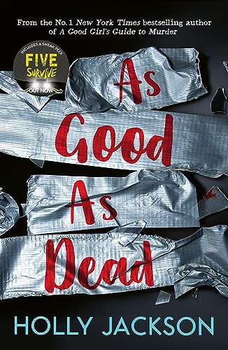 [9781405298605] As Good as Dead (#3 A Good Girl's Guide to Murder)
