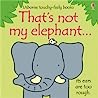 [9781409536406] That's Not My Elephant