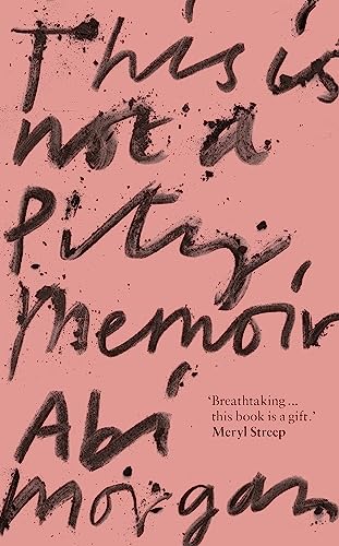 [9781529388343] This is Not a Pity Memoir