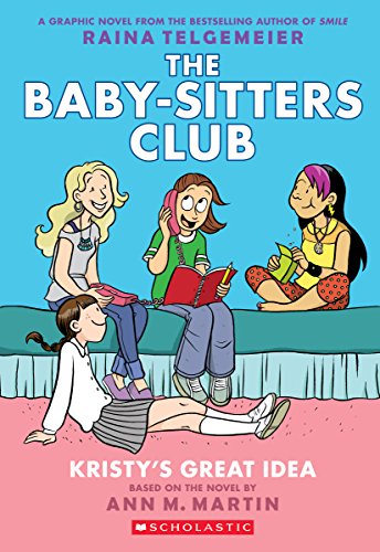 [9780545813877] Kristy's Great Idea: The Baby-Sitters Club