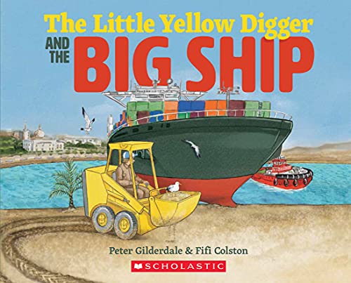 [9781775437413] The Little Yellow Digger and the Big Ship