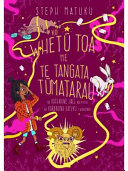 [9781775506867] Ko Whet≈´ Toa rƒÅua ko te Tangata T≈´matarau (Te Reo MƒÅori edition: Whetu Toa and the Magician)