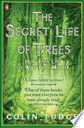 The Secret Life of Trees