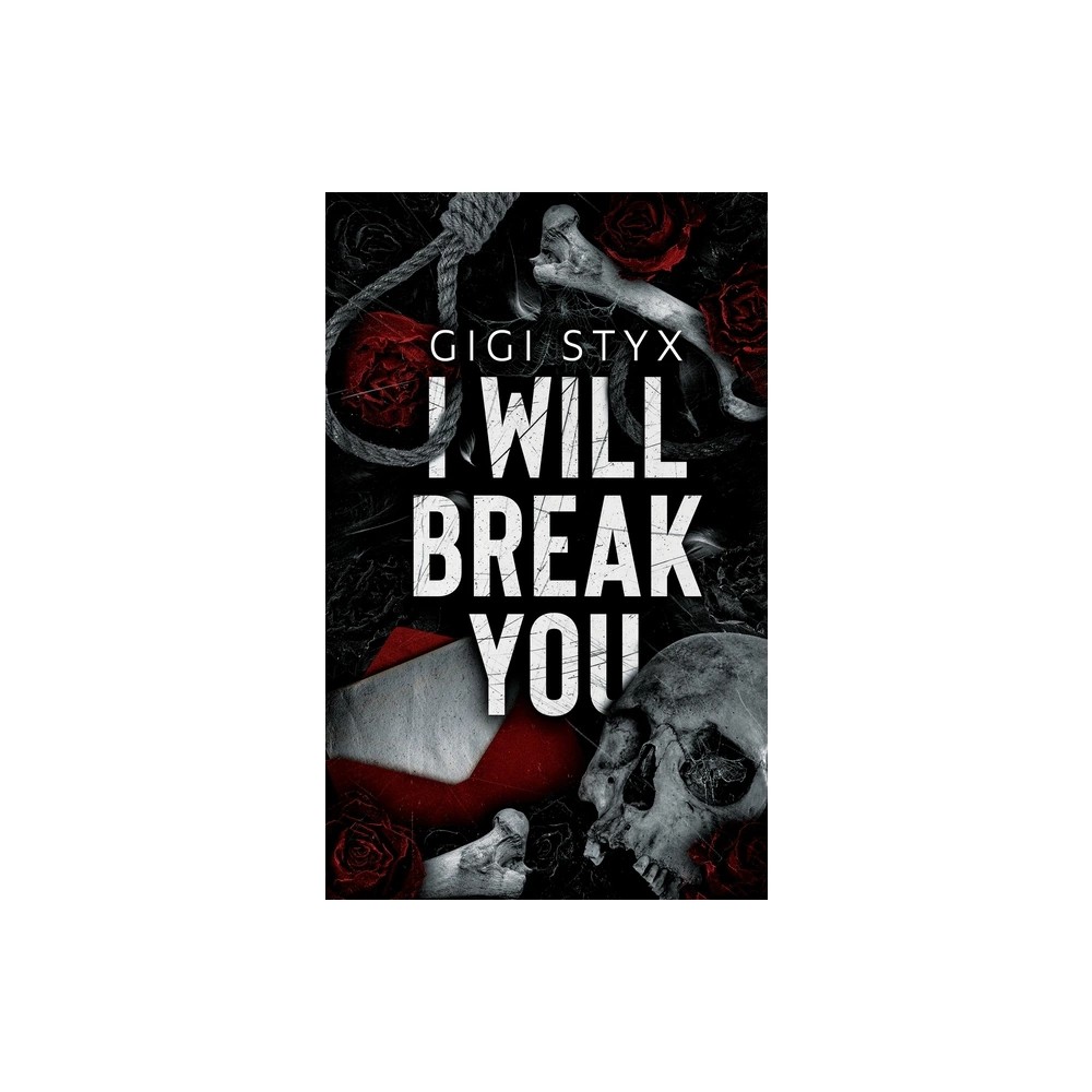 [9781965738030] I Will Break You