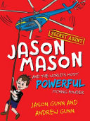[9781776890422] Jason Mason and the World's Most Powerful Itching Powder (#1 Jason Mason)