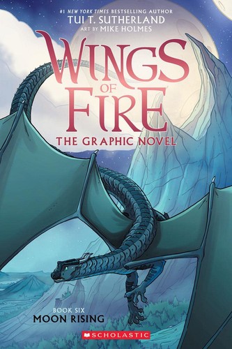 [9781338730890] Moon Rising: The Graphic Novel (Wings of Fire, Book Six)