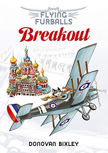 [9781988516561] Breakout (#7 Flying Furballs)