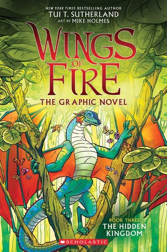 [9781338344059] The Hidden Kingdom: The Graphic Novel (Wings of Fire Graphic Novels #3)
