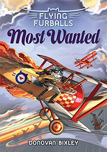[9781927262993] Most Wanted (#4 Flying Furballs)