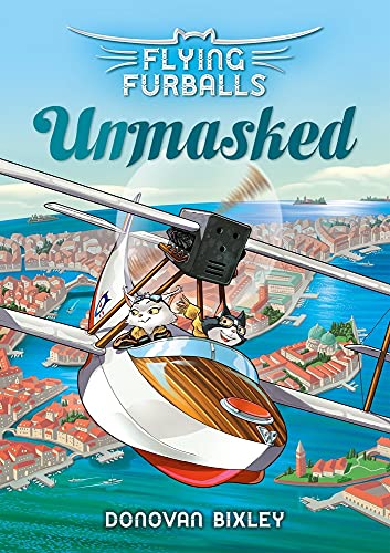 [9781927262931] Unmasked (#3 Flying Furballs)