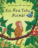 [9781775501671] Kei Hea Taku Mama? (Monkey Puzzle Maori Edition)
