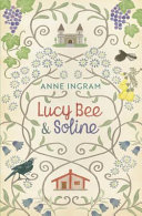 [9780473651886] Lucy Bee & Soline (#3 Lucy Bee)