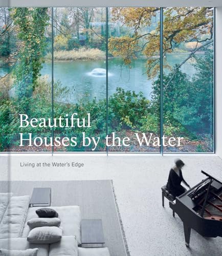 [9781864709308] Beautiful Houses by the Water: Living at the Water's Edge