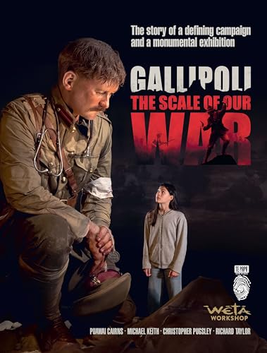 [9781991150950] Gallipoli: the Scale of our War