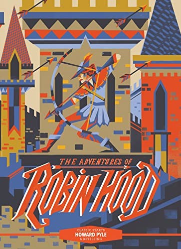 [9781454945345] Classic Starts: The Adventures of Robin Hood
