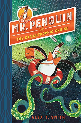[9781444944587] Mr Penguin and the Catastrophic Cruise (#3)