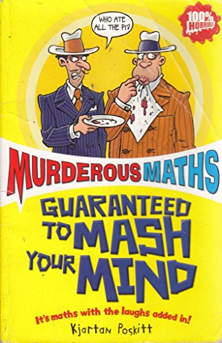 [9781407105871] Guaranteed to Mash Your Mind (Murderous Maths)