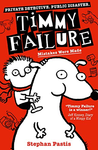 [9781406381788] Timmy Failure: Mistakes Were Made