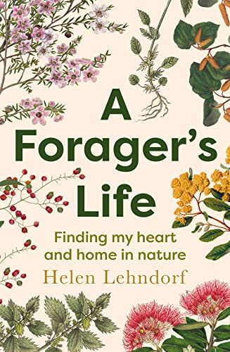 [9781775542209] A Forager's Life