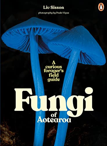 [9781761047879] Fungi of Aotearoa