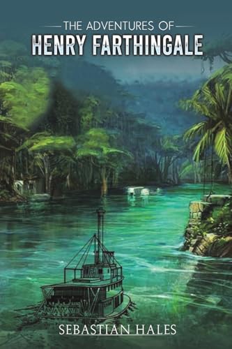 [9781528986373] The Adventures of Henry Farthingale