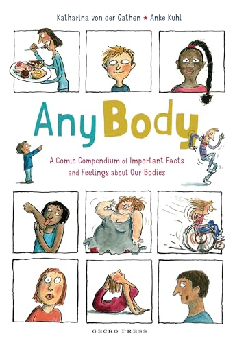 [9781776575466] Any Body: A comic compendium of important facts and feelings about our bodies