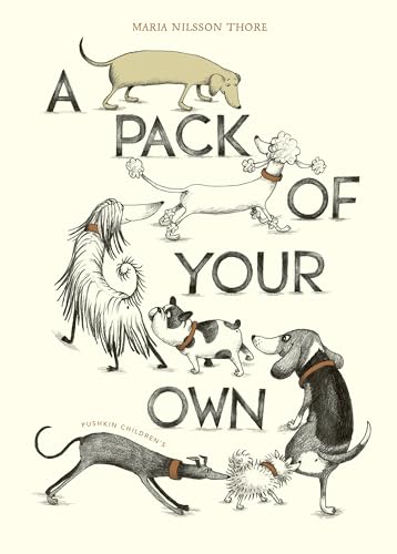 [9781782693581] A Pack of Your Own