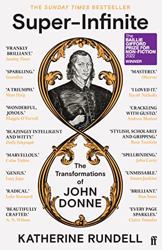 [9780571345922] Super-Infinite: The Transformations of John Donne - Winner of the Baillie Gifford Prize for Non-Fiction 2022